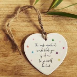 The Most Important Words You Speak.. Be Kind Ceramic Heart Hanging Ornament